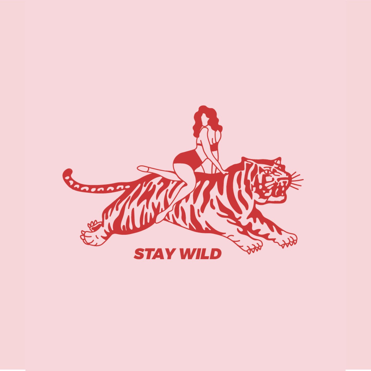 Ride the Tiger - stay wild
