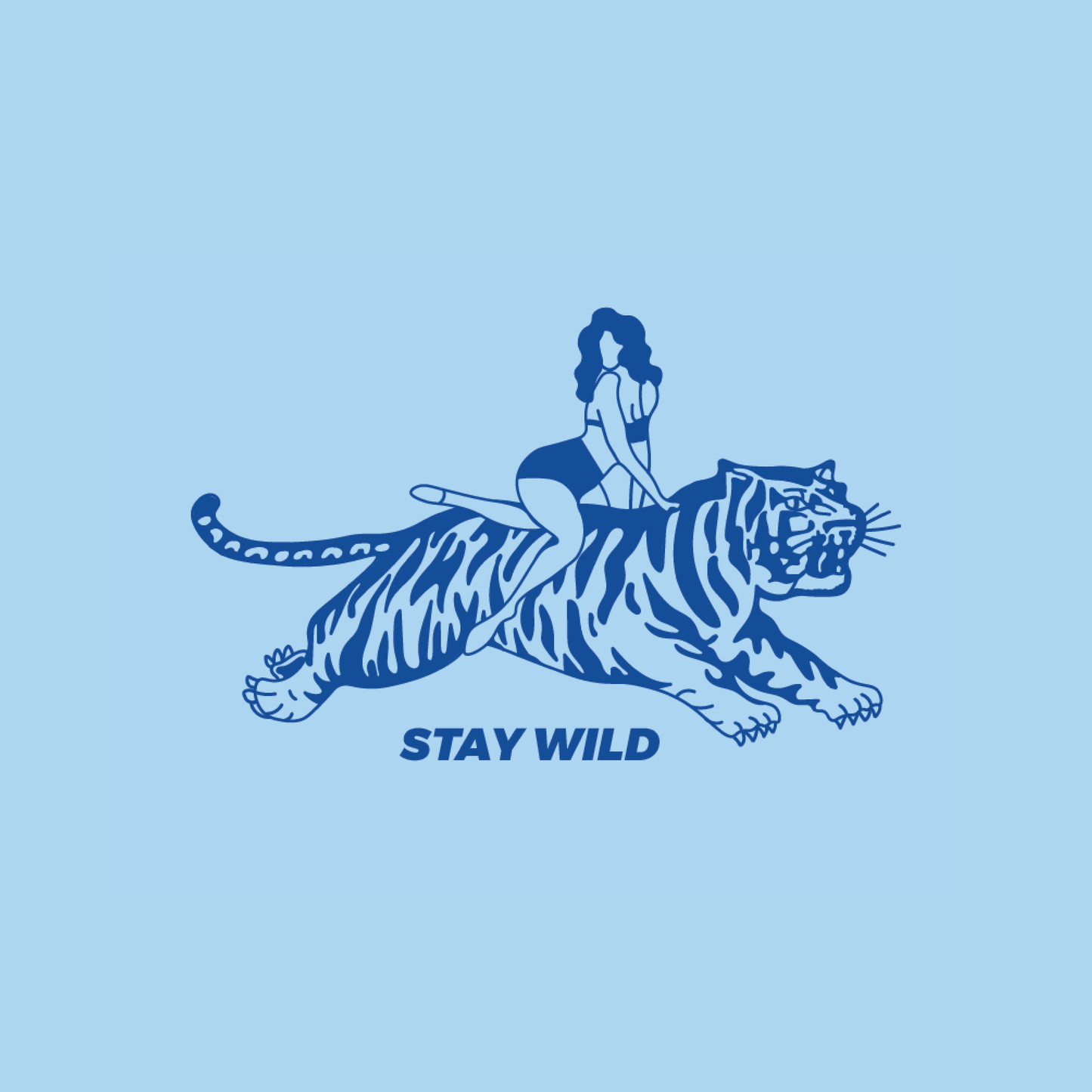 Ride the Tiger - stay wild
